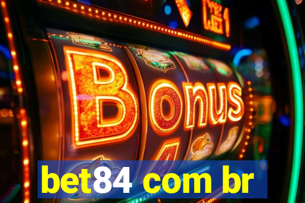 bet84 com br